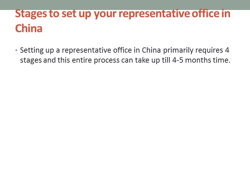 Stages to set up your representative office in China  Setting up a representative